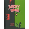 Image de Lucky in love. Vol. 1. Histoire d'un pauvre homme en occasion ou reconditionné