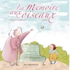 Image de La mémoire aux oiseaux