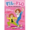 Image de fil et flo tome 1 - bêtises et boulettes