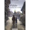 Image de Félide. Vol. 1. Petite rue Mère-de-Dieu en occasion ou reconditionné