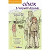 Image de Cénox, l'enfant druide en occasion ou reconditionné