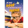 Image de Je suis doué et ce n'est pas plus facile un guide de survie en occasion ou reconditionné