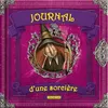 Image de Journal d'une sorcière Valeria Davila (Auteur), Monica Lopez (Auteur), LAURA AGUERREBEHERE (Illustration), Ian Ericksen (Traduction)