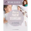 Image de Etre un parent sécurisant - Le sommeil du tout-petit: Le sommeil du tout petit de 18 mois à 6 ans en occasion ou reconditionné
