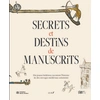 Image de Secrets et destins de manuscrits