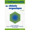 Image de L'indispensable de chimie organique : résumé de cours en occasion ou reconditionné