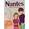 Image de Nantes des enfants : 64 pages de jeux pour découvrir Nantes et la Loire-Antlantique en occasion ou reconditionné
