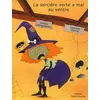 Image de La sorcière verte a mal au ventre