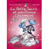 Image de La petite souris des dents de lait. Vol. 2. La petite souris et son prince charmant en occasion ou reconditionné