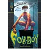Image de Fox-Boy T01 Troisième Souffle Laurent Lefeuvre (Auteur), Laurent Lefeuvre (Illustration)