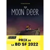 Image de Moon Deer - Prix de la BD SF 2022 (Lauréat) Yoann Kavege (Auteur)