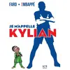 Image de Je m'appelle Kylian