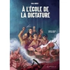 Image de À l'école de la dictature