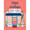 Image de CRIME ET CÉRAMIQUE (L'Optimiste) en occasion ou reconditionné