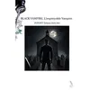Image de BLACK VAMPIRE, L'impitoyable Vampire. DUPONT Tatiana chero (Auteur)