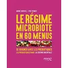 Image de Le régime microbiote en 60 menus : se soigner avec les prébiotiques. Les prébiotiques dans la cuisine orientale en occasion ou reconditionné