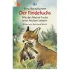 Image de Der Findefuchs, Livre pour enfants de Irina Korchounov, Reinhard Michl