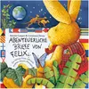Image de Abenteuerliche Briefe von Felix, Livre pour enfants de Droop Constanza Droop, Annette Langen