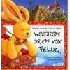 Image de Weltbeste Briefe von Felix Langen, Annette,Droop, Constanza (Auteur)
