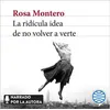 Image de La ridicula idea de no volver a verte Rosa Montero (Auteur)