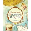 Image de The Atlas of the Imaginary Places by Altea Villa Altea Villa (Auteur)