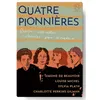 Image de Quatre pionnières Collectif (Auteur)