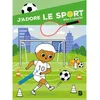Image de J'adore le sport - Bloc à colorier Collectif (Auteur)
