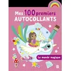 Image de Mes 100 premiers autocollants - Le monde magique Collectif (Auteur)