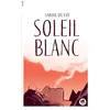 Image de Soleil Blanc Sabine Du Faÿ (Auteur)