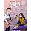 Image de OMG ! - Tome 5 T'as vu ça ? Catherine Bourgault (Auteur)