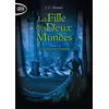 Image de La fille des deux mondes. Vol. 1. Un pied dans la tombe en occasion ou reconditionné