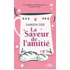 Image de La saveur de l'amitié en occasion ou reconditionné