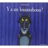Image de Y a un louuuuhouu ! en occasion ou reconditionné