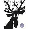 Image de Dans sa maison, un grand cerf