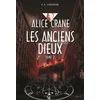 Image de Alice Crane. Vol. 2. Les anciens dieux en occasion ou reconditionné