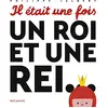Image de Il était une fois un roi et une rei... en occasion ou reconditionné