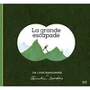 Image de La grande escapade en occasion ou reconditionné