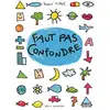 Image de Faut pas confondre