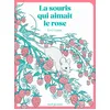 Image de La souris qui aimait le rose en occasion ou reconditionné