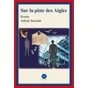 Image de Sur la piste des aigles en occasion ou reconditionné