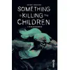 Image de Something is killing the children tome 6