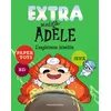 Image de Extra Mortelle Adèle T4 - L'expérience interdite Mr Tan (Auteur), Diane Le Feyer (Illustration)