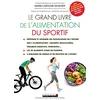 Image de Le grand livre de l'alimentation du sportif en occasion ou reconditionné