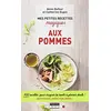 Image de Mes petites recettes magiques aux pommes : 100 recettes pour croquer la santé à pleines dents ! : anti-fatigue, coupe-faim, détox... en occasion ou reconditionné