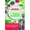 Image de La méthode douce pour mieux manger : 33 micro-changements pour rééquilibrer votre alimentation sans vous priver en occasion ou reconditionné