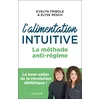 Image de L'alimentation intuitive : la méthode anti-régime en occasion ou reconditionné