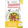 Image de 500 recettes anticancer : de l'entrée au dessert, les meilleures recettes pour prévenir le cancer en occasion ou reconditionné