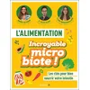 Image de L'alimentation : incroyable microbiote ! : les clés pour bien nourrir votre intestin en occasion ou reconditionné