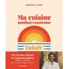 Image de Ma cuisine méditerranéenne Grégory Cohen (Auteur)