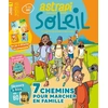 Image de Astrapi Soleil n.24 : 7 chemins pour marcher dans la joie